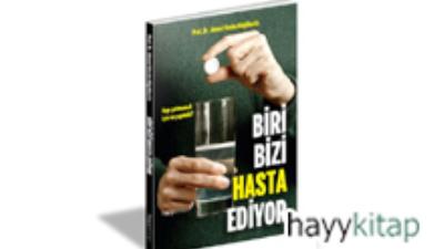 Biri bizi hasta ediyor