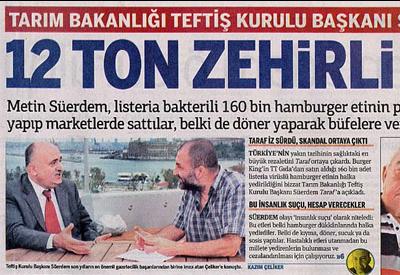 Zehirli etleri afiyetle yemişiz, bakanımızda seyretmiş.