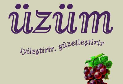 Şifa ve güzellik kaynağı: ÜZÜM