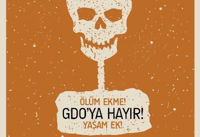 GDO'lu ürünler kimin dayatması