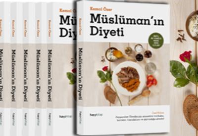 Müslüman'ın Diyeti: Az, öz ve akıllı beslenme