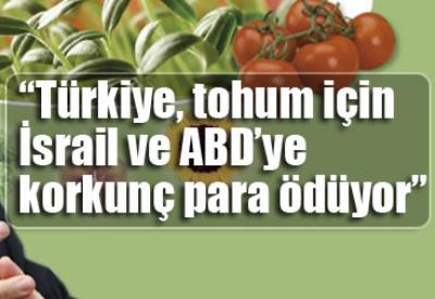 Çiftçilerden, İsrail tohumuna boykot!